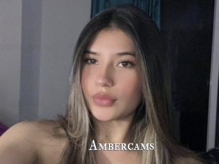 Ambercams