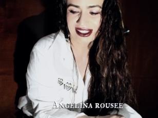 Angelina_rousee