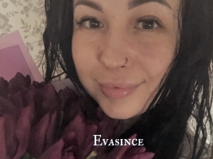 Evasince