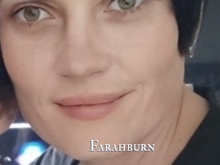 Farahburn