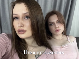 Henriettaandedin