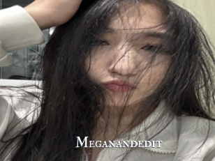 Meganandedit