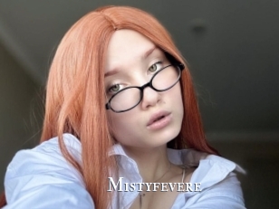 Mistyfevere