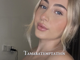 Tamaratemptation