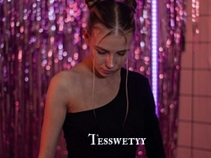 Tesswetyy